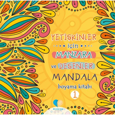 Yetişkinler İçin Manzara Ve Desenler Mandala Boyama Kitabı 1