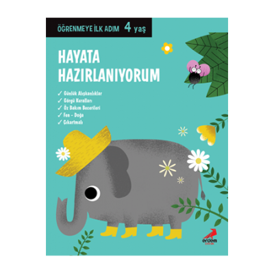 Öğrenmeye İlk Adım / Hayata Hazırlanıyorum 4 Yaş