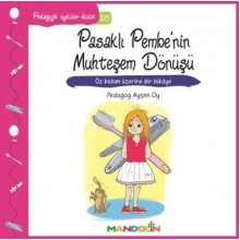 Pedagojık Öyküler Dizisi 28 / Pasaklı Pembe'nin Muhteşem Dönüşü