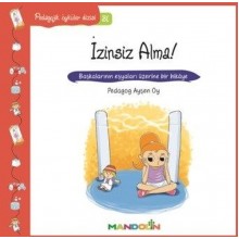 Pedagojik Öyküler Dizisi 31 / İzinsiz Alma!