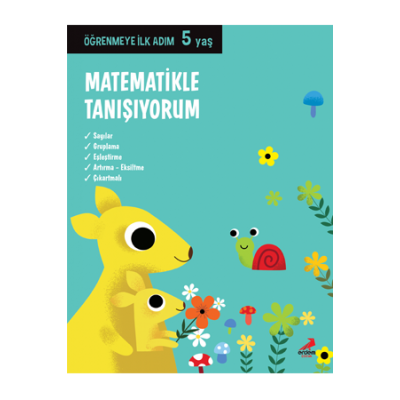 Öğrenmeye İlk Adım / Matematikle Tanışıyorum 5 Yaş