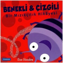 Benekli Ve Çizgili / Bir Mızıkçılık Hikayesi