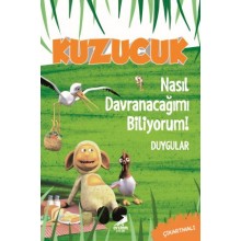 Kuzucuk / Nasıl Davranacağımı Biliyorum