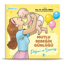 Mutlu Bebeğin Günlüğü / Doğum ve Sonrası - 2 Mutlu Bebeğin Günlüğü / Doğum ve Sonrası - 2
