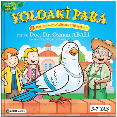 Doktor Onaylı Gelişimsel Hikayeler / Yoldaki Para