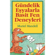 Gündelik Eşyalarla Basit Fen Deneyleri