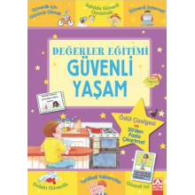 Değerler Eğitimi - Güvenli Yaşam