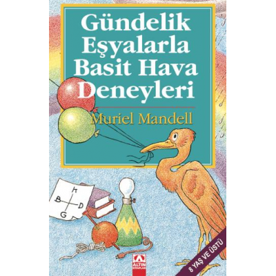 Gündelik Eşyalarla Basit Hava Deneyleri