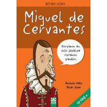 Benim Adım Miguel De Cervantes..