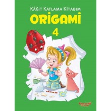 Kağıt Katlama Kitabım - Origami 4