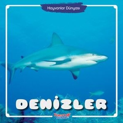 Hayvanlar Dünyası / Denizler