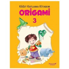 Kağıt Katlama Kitabım - Origami 3