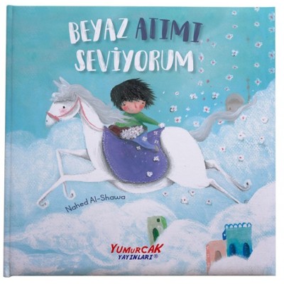 Beyaz Atımı Seviyorum