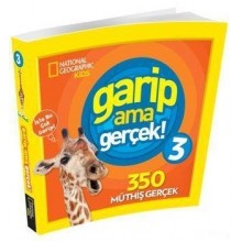 Garip Ama Gerçek! 3 (350 Müthiş Gerçek )