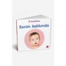 İlk Sözcüklerim - Benim Hakkımda