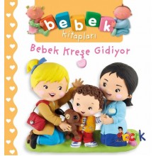 Bebek Kitapları / Bebek Kreşe Gidiyor