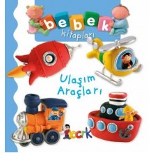 Bebek Kitapları / Ulaşım Araçları Bebek Kitapları / Ulaşım Araçları