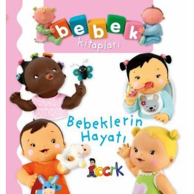 Bebek Kitapları / Bebeklerin Hayatı