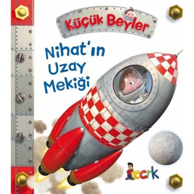 Küçük Beyler Seti / Nihat'ın Uzay Mekiği
