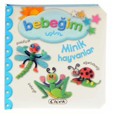 Bebeğim İçin Dizisi / Minik Hayvanlar