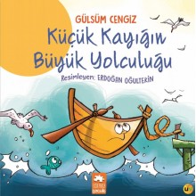 Küçük Kayığın Büyük Yolculuğu