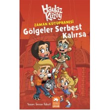 Haylaz Kuzey - Gölgeler Serbest Kalırsa