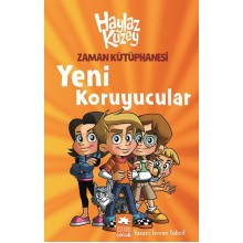 Haylaz Kuzey - Yeni Koruyucular