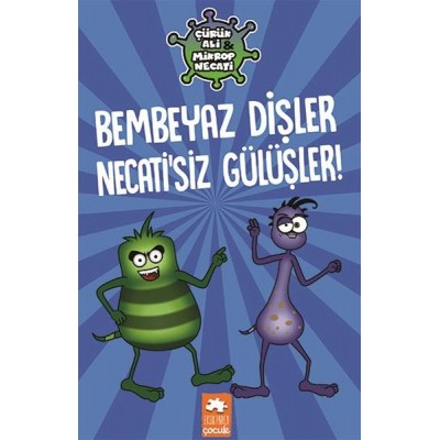 Çürük Ali Mikrop Necati - Bembeyaz Dişler Necatisiz Gülüşler