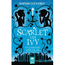 Scarlet ve Ivy 2 - Duvardaki Fısıltılar