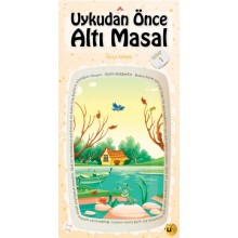 Uykudan Önce Altı Masal Serisi / Kitap 1