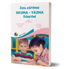 Özel Eğitimde Okuma Yazma Öğretimi