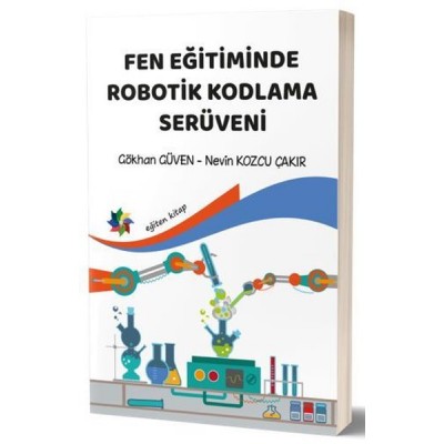 Fen Eğitiminde Robotik Kodlama Serüveni