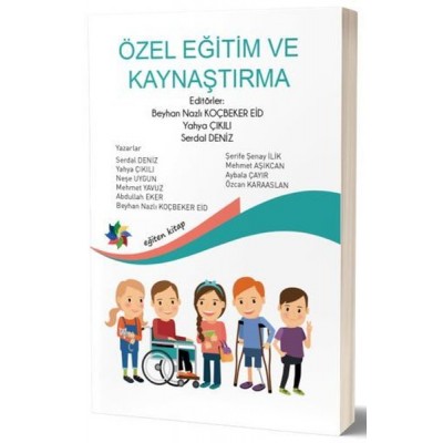 Özel Eğitim ve Kaynaştırma - 2