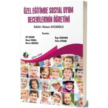 Özel Eğitimde Sosyal Uyum Becerilerinin Öğretimi