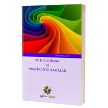 Zihin Kuramı ve Pratik Uygulamalar