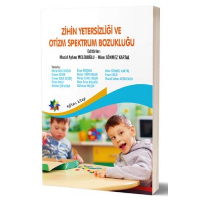 Zihin Yetersizliği ve Otizm Spektrum Bozukluğu