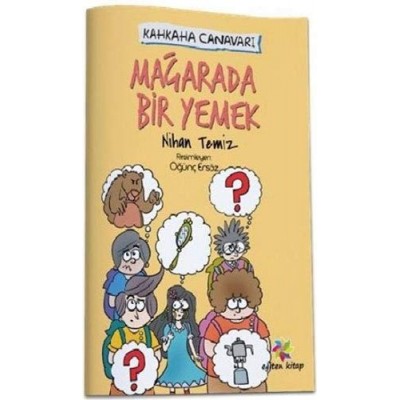 Kahkaha Canavarı / Mağarada Bir Yemek