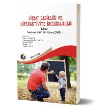 Dikkat Eksikliği ve Hiperaktivite Bozuklukları