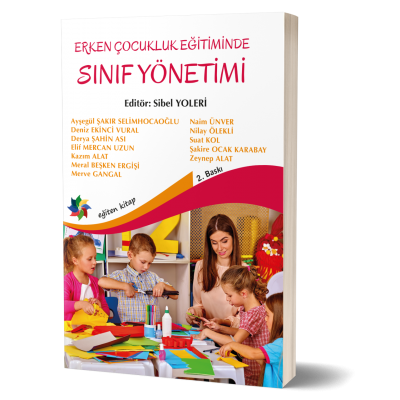 Erken Çocukluk Döneminde Sınıf Yönetimi