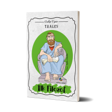 Thales - İlk Filozof