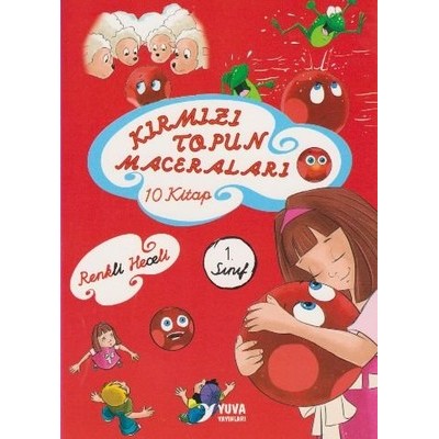 1. Sınıf Kırmızı Topun Maceraları Renkli Heceli / 10 Kitap