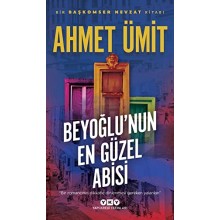 Beyoğlu'nun En Güzel Abisi