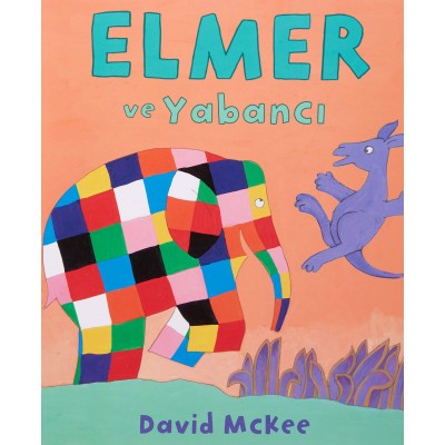 Elmer ve Yabancı
