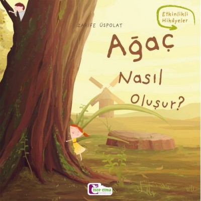 Oluşum Hikayeleri / Ağaç Nasıl Oluşur ???