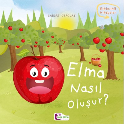 Oluşum Hikayeleri / Elma Nasıl Oluşur ???