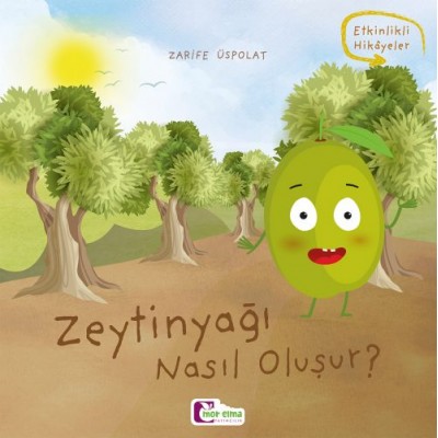 Oluşum Hikayeleri / Zeytinyağı Nasıl Oluşur ???
