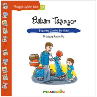 Pedagojik Öyküler Dizisi 10 / Babam Taşınıyor