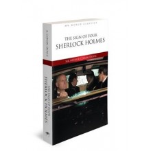 The Sign of Four Sherlock Holmes / İngilizce Klasik Roman