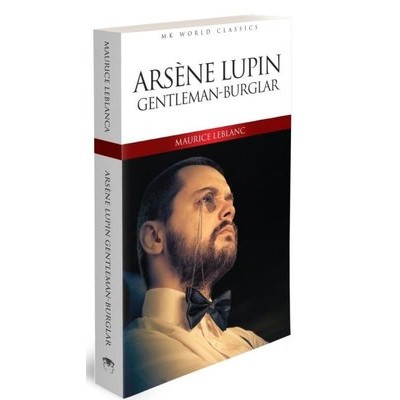 Arsene Lupin Gentleman Burglar / İngilizce Klasik Roman