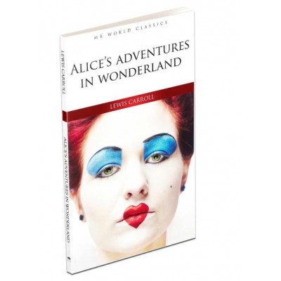 Alice's Adventures ın Wonderland / İngilizce Klasik Roman